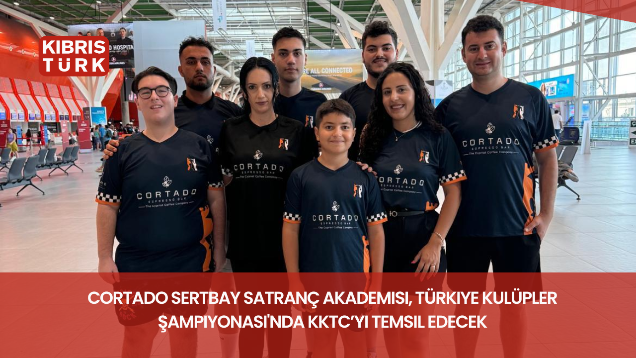 Cortado Sertbay 国际象棋学院将代表 TRNC 参加土耳其俱乐部锦标赛